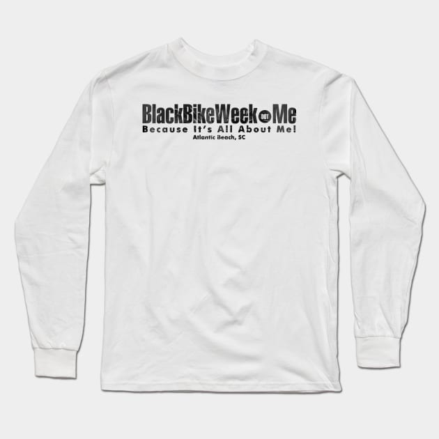 BlackBikeWeek.me - Black Long Sleeve T-Shirt by ThePowerOfU